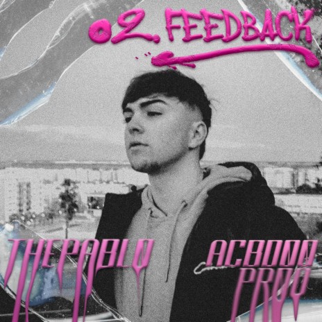 Feedback ft. ACBDOO | Boomplay Music