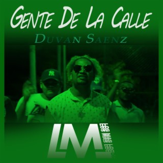 Gente de la Calle