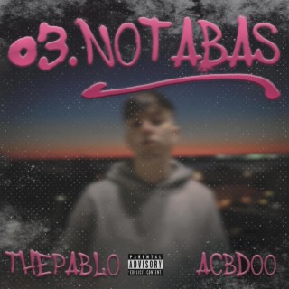 Notabas ft. ACBDOO lyrics | Boomplay Music