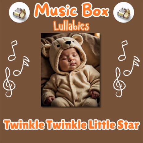 Twinkle Twinkle Little Star (Music Box Collection)