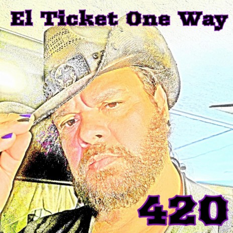 El Ticket One Way | Boomplay Music
