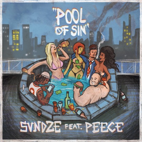 Pool of Sin ft. PEECE | Boomplay Music