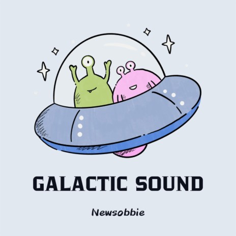 Galactic Sound (Original mix) | Boomplay Music