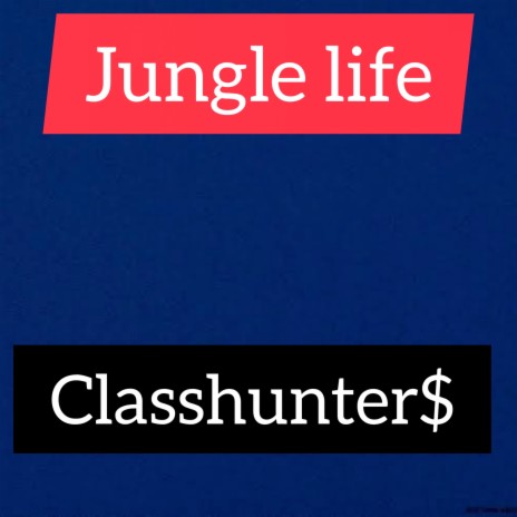 Jungle Life | Boomplay Music