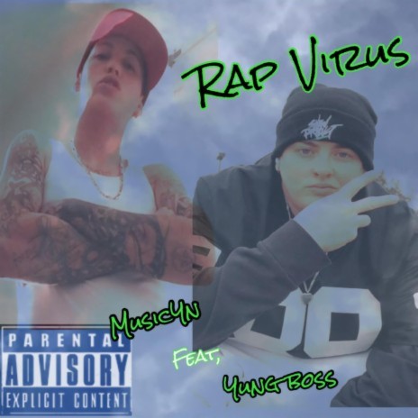 Rapvirus ft. Yungboss | Boomplay Music