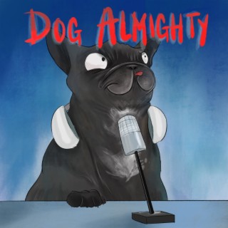 Dog Almighty! with Linda Martin and James Patrice