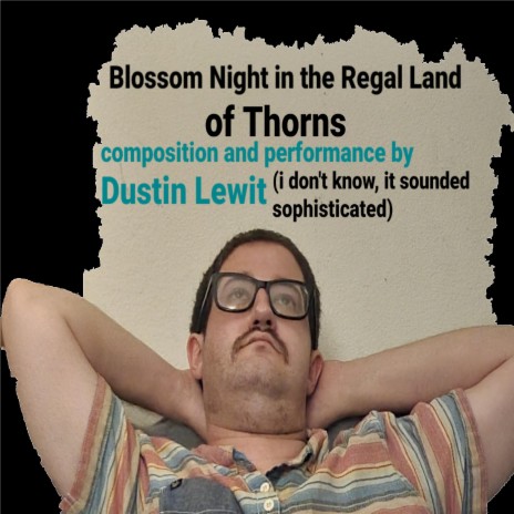 Blossom Night in the Regal Land of Thorns | Boomplay Music