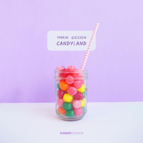 Candyland ft. GIESSEN | Boomplay Music