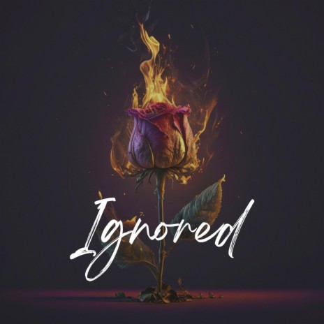 Ignored | Boomplay Music