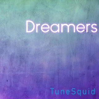 Dreamers