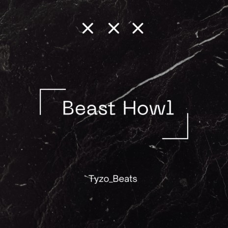 Beast Howl | Boomplay Music