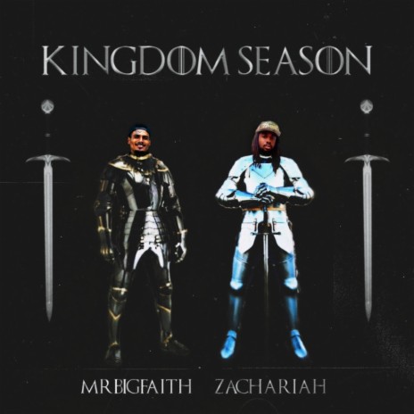 Kingdom Season ft. MrBigFaith