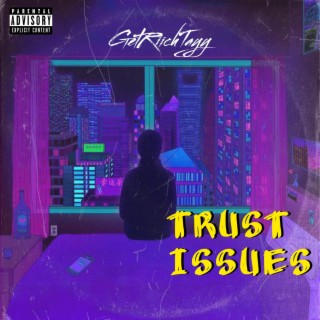 Trust Issues lyrics | Boomplay Music