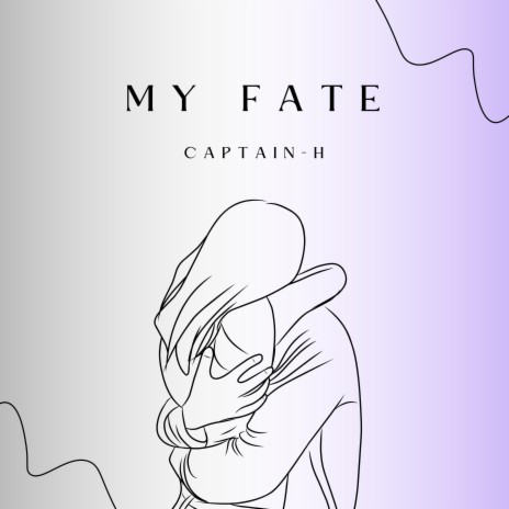 My Fate ! | Boomplay Music