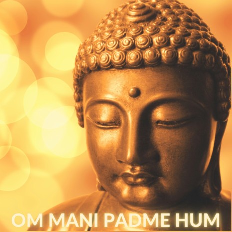 Om Mani Padme Hum Chant | Boomplay Music