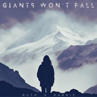 Giants Won't Fall lyrics | Boomplay Music