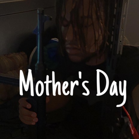 Mothers day | Boomplay Music