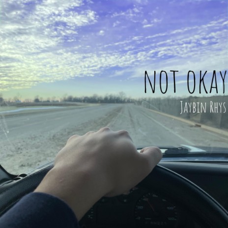 Not okay | Boomplay Music