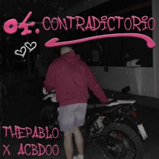 Contradictorio ft. ACBDOO lyrics | Boomplay Music