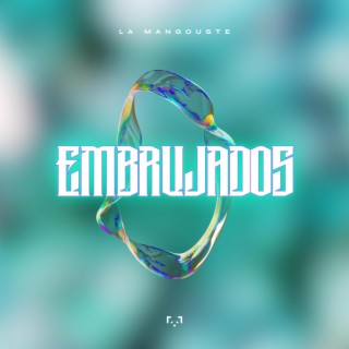 Embrujados lyrics | Boomplay Music