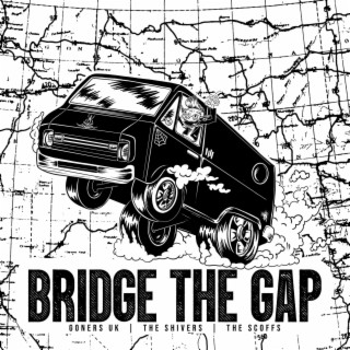 Bridge the Gap