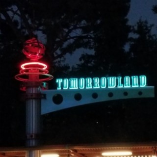 Tomorrowland (A Weekend in Anaheim)