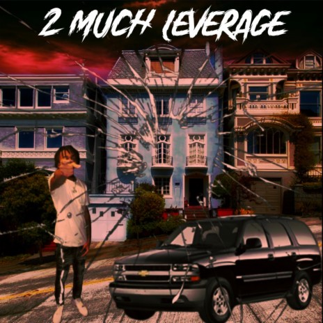 2 Much Leverage | Boomplay Music