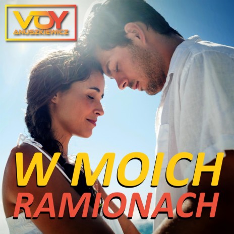 W Moich Ramionach | Boomplay Music