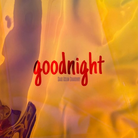 goodnight | Boomplay Music