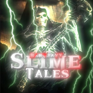 Slime Tales