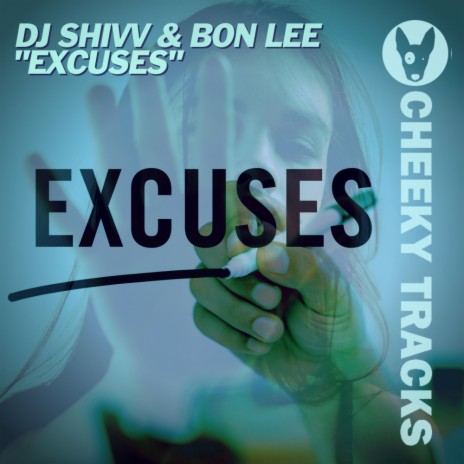 Excuses (Radio Edit) ft. Bon Lee | Boomplay Music
