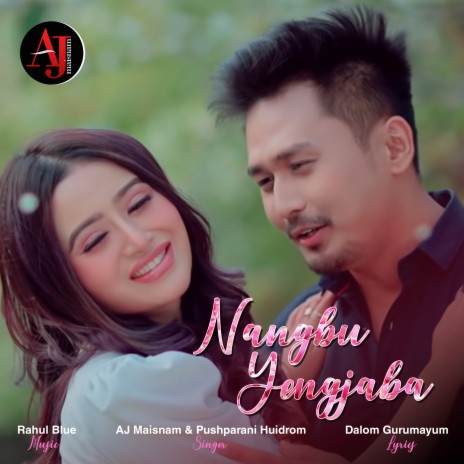 Nangbu Yengjaba ft. Pushparani Huidrom | Boomplay Music