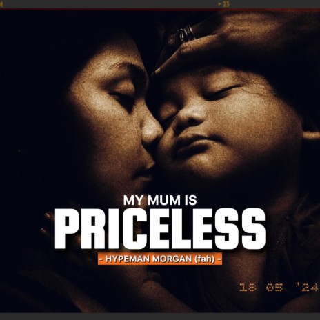 My Mum is Priceless | Boomplay Music