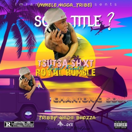 Mmele Nigga X Tribby WaDi BhoZza | Boomplay Music