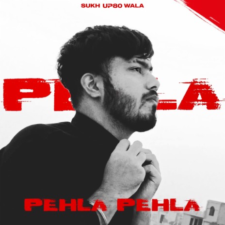 Pehla Pehla | Boomplay Music