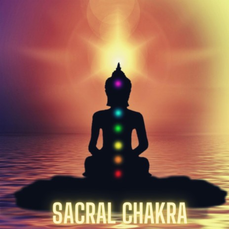 Sacral Chakra Healing Mantra Chant | Boomplay Music
