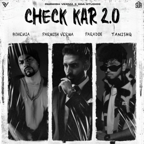 Check Kar 2.0 ft. Paradox, Bohemia & Tanishq | Boomplay Music