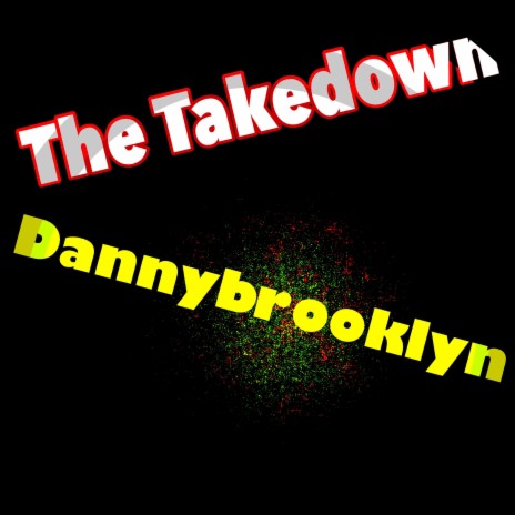 The Takedown