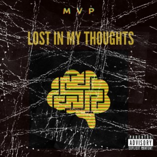 Lost In My Thoughts lyrics | Boomplay Music