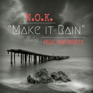 Make It Rain (feat. Ron Beatty)