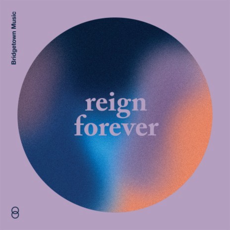 Reign Forever ft. Matthew Zigenis & Maddie Mayjack