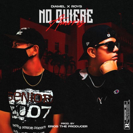 No Quiere Amores ft. roys | Boomplay Music