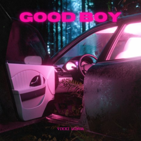 Good Boy | Boomplay Music