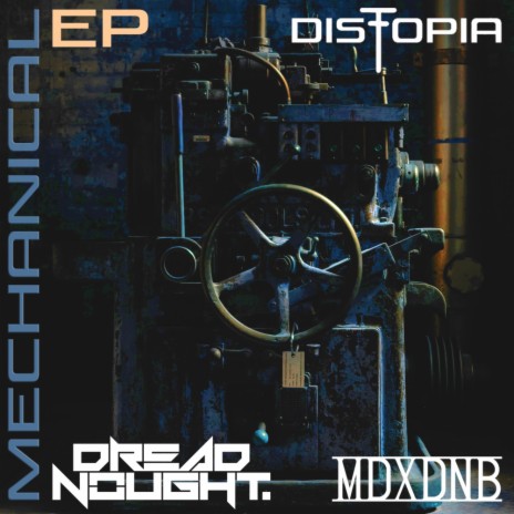 Mechanical (Distopia Remix)
