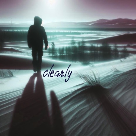 clearly | Boomplay Music