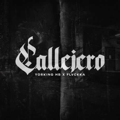Callejero ft. FLVCKKA | Boomplay Music