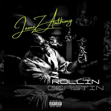 Rollin Coastin | Boomplay Music