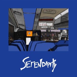 Serendipity lyrics | Boomplay Music