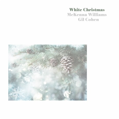 White Christmas ft. Gil Cohen