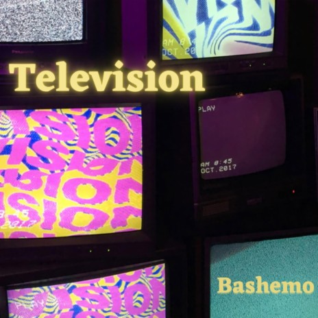 Television by Bashemo | Boomplay Music
